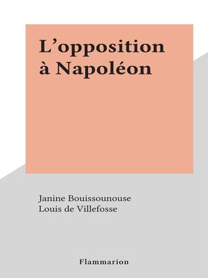 cover image of L'opposition à Napoléon